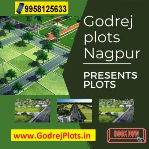 Godrej Orchard Estate Nagpur with 58 acres of Residential Integrated Township Adds Attractive Returns