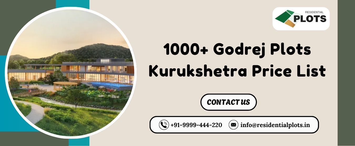 1000+ Godrej Plots Kurukshetra Price List