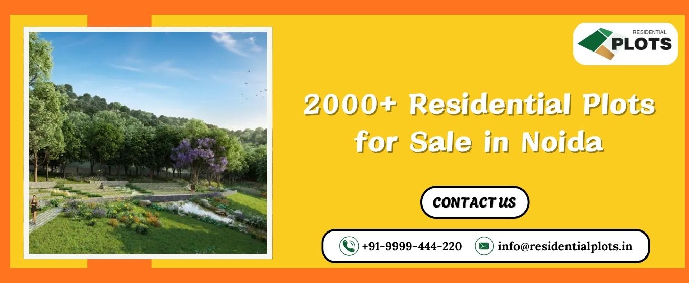 2000+ Residential Plots for Sale in Noida