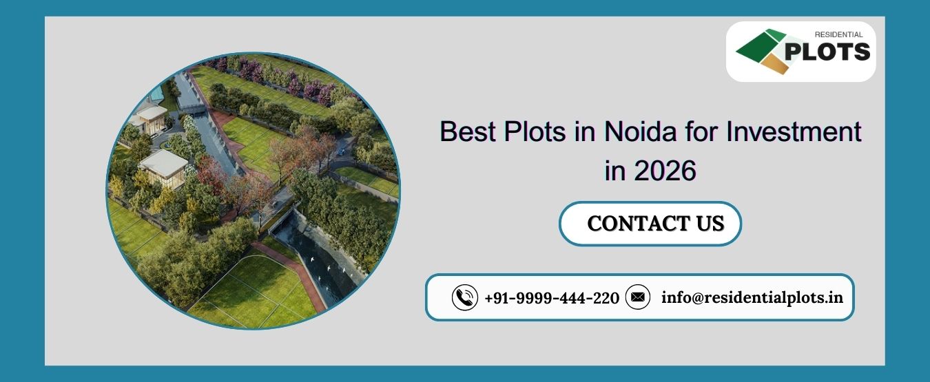 best-plots-in-noida-for-investment-in-2026