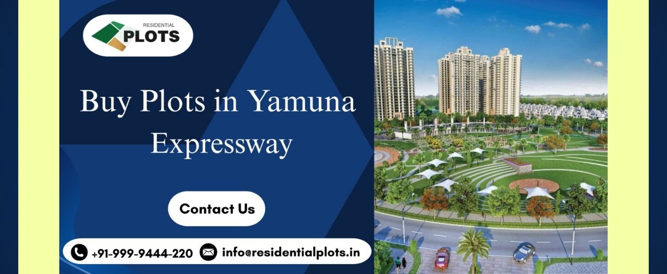 Buy Plots in Yamuna Expressway