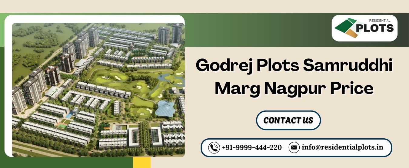 Godrej Plots Samruddhi Marg Nagpur Price