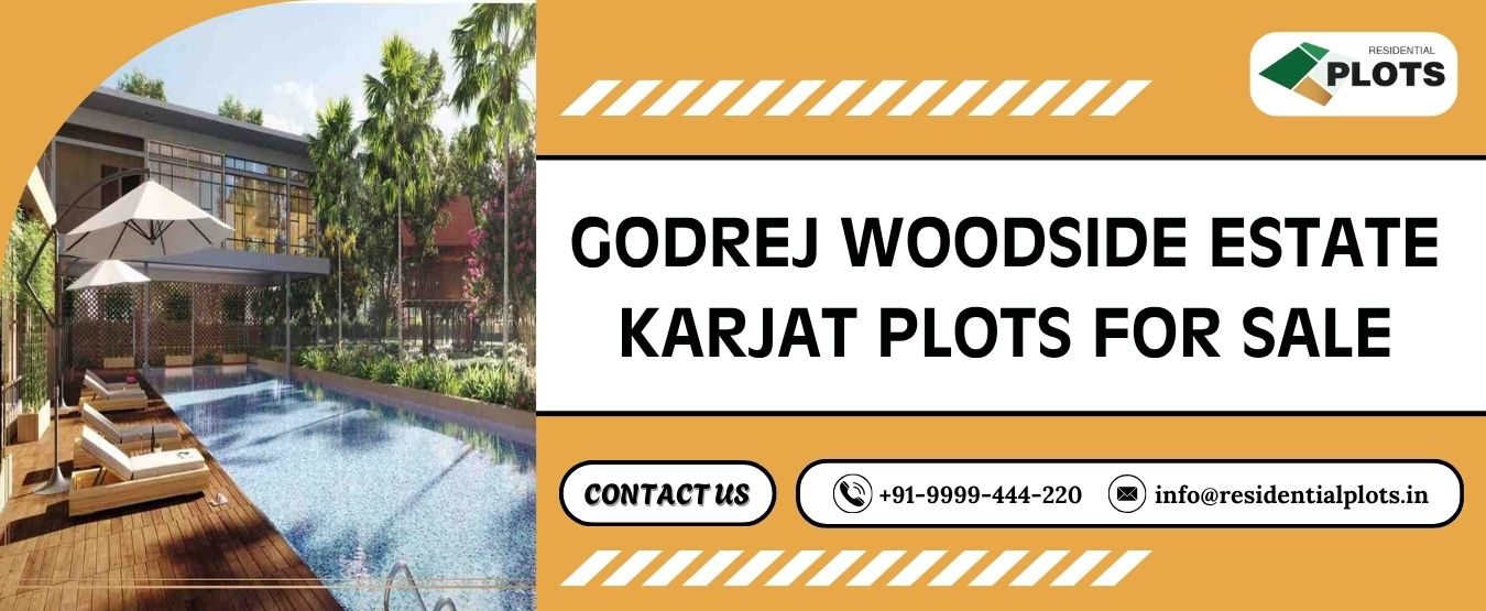 Godrej Woodside Estate Karjat Plots for Sale