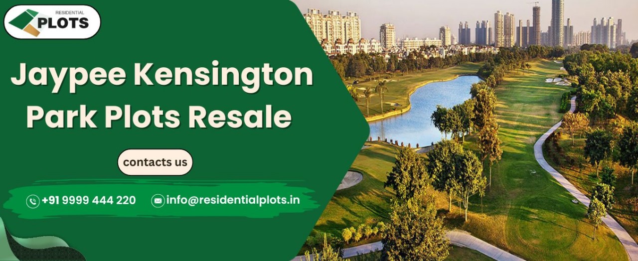 Jaypee Kensington Park Plots Resale