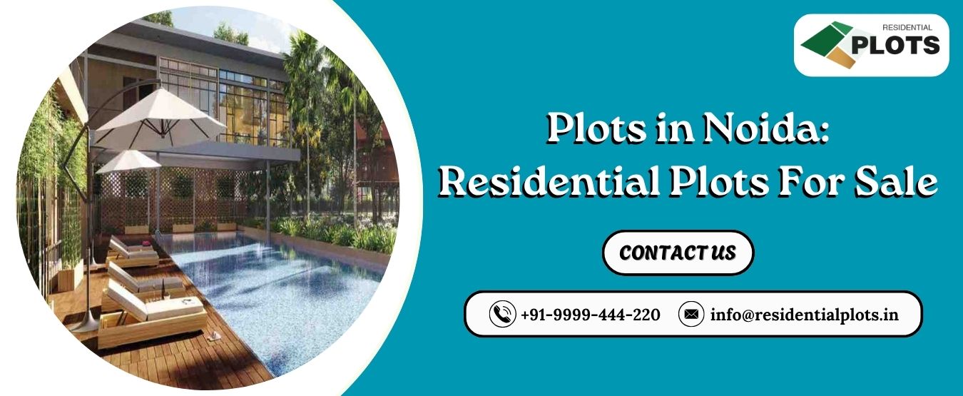 Plots in Noida Residential Plots For Sale