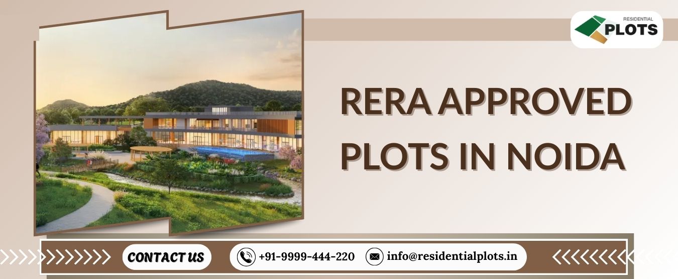 RERA Approved Plots in Noida