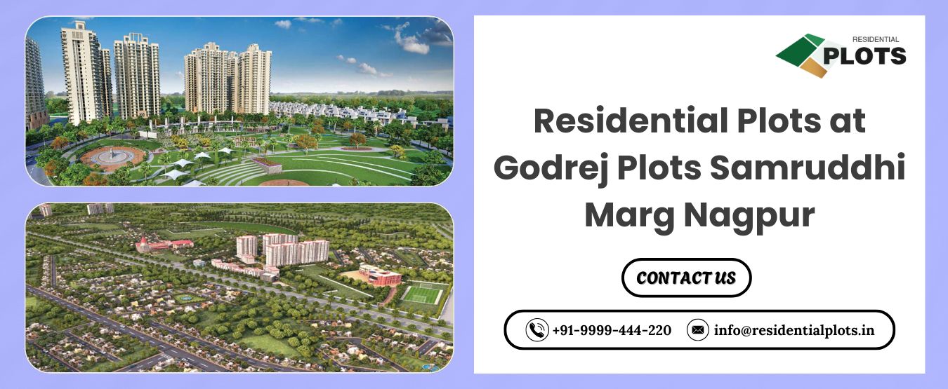 Residential Plots at Godrej Plots Samruddhi Marg Nagpur