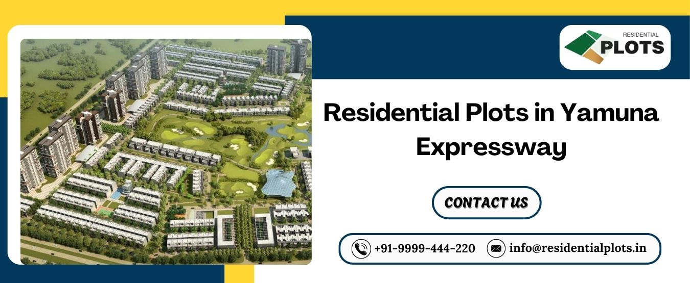 Residential Plots in Yamuna Expressway