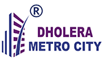 Dholera Metro City